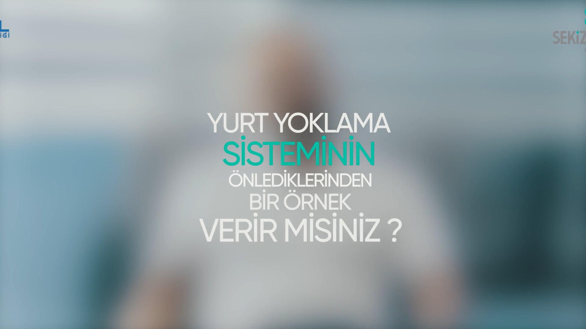 Yurt yoklama sisteminin önlediklerinden bir örnek verir misiniz?